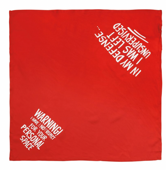 tie bandana warning I have no respect for your personal space